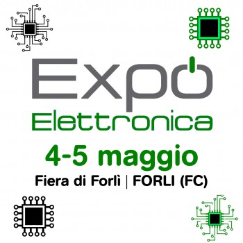 EXPO ELETTRONICA  Forlì maggio